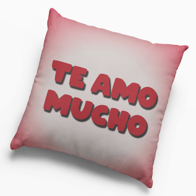 Cojín Te amo mucho